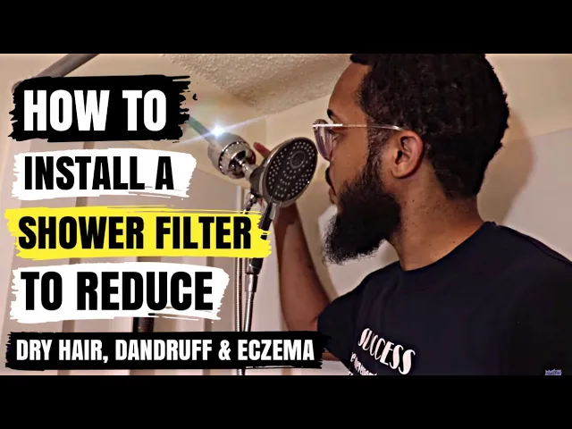 How To Install a Shower Filter for Better Skin Health