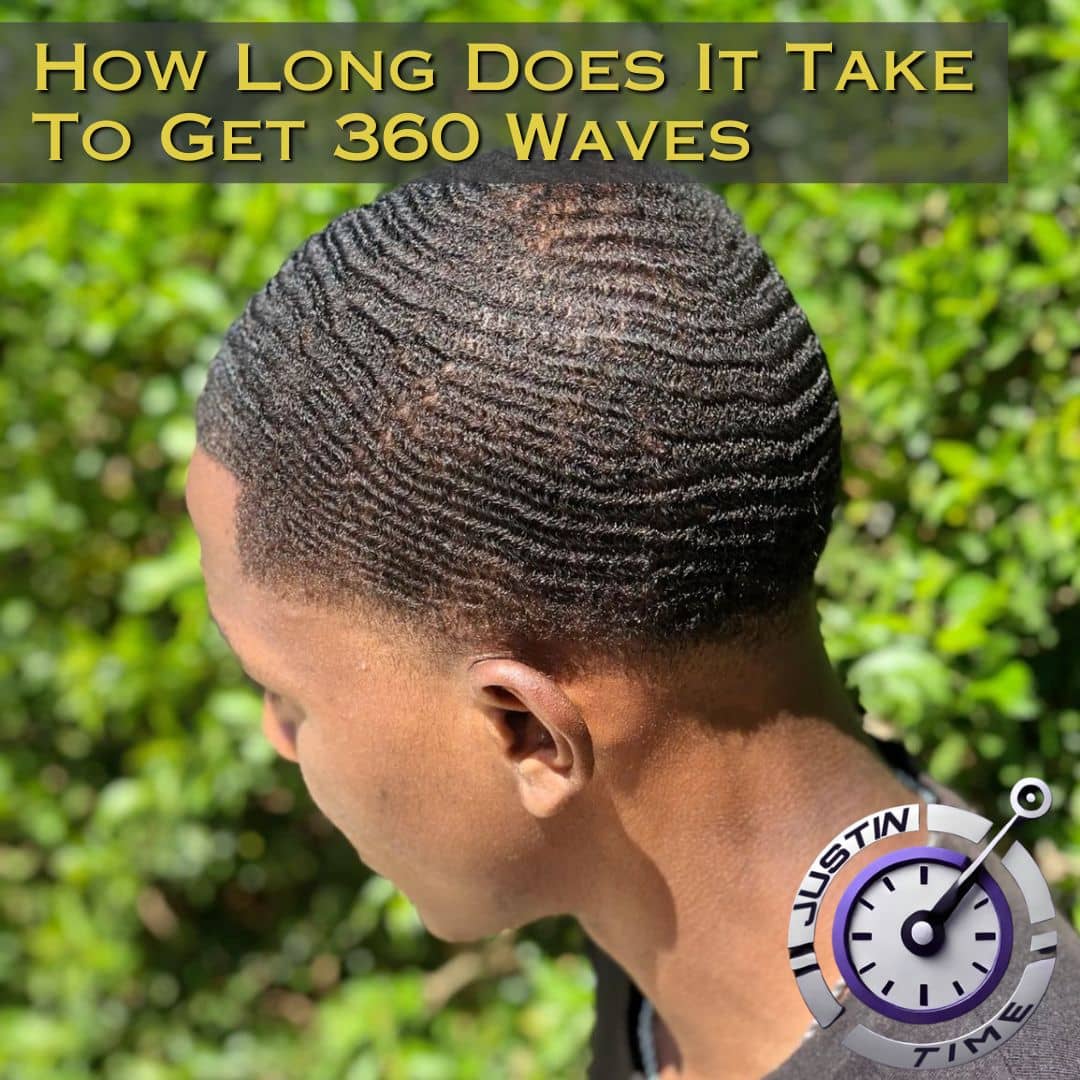 How Long Does It Take To Get 360 Waves: a man's head with 360 waves on it